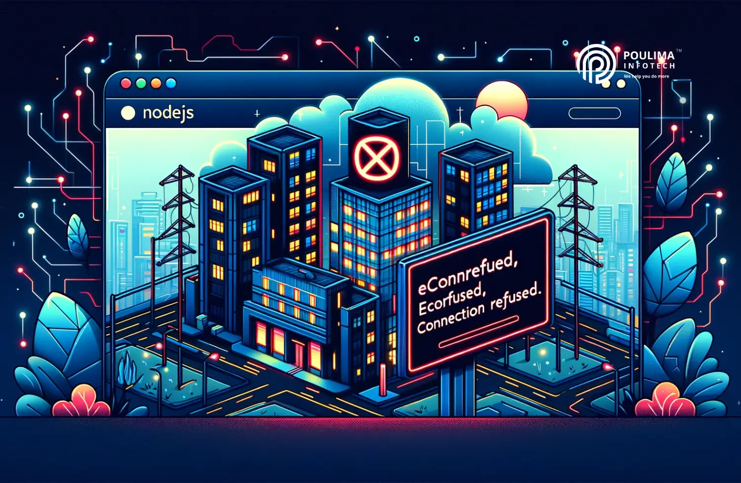 NodeJS Error: ECONNREFUSED, Connection Refused - Poulima Infotech ...